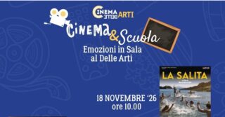 CINEMA & SCUOLA: AL TEATRO DELLE ARTI DI SALERNO LE EMOZIONI DEL GRANDE SCHERMO DEDICATE AGLI STUDENTI